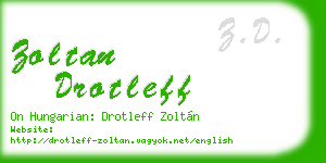 zoltan drotleff business card